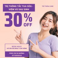 Trị thông tắc tua sữa - viêm vú sau sinh